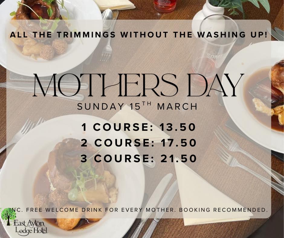 mothers day at East ayton Lodge